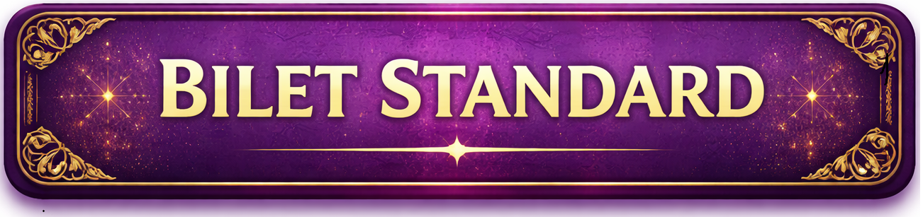 Bilet Standard